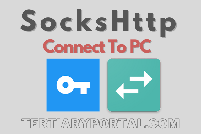 Connect SocksHttp To PC Via Every Proxy